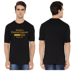 Almost a Chemical Engineer Round Neck T-Shirt