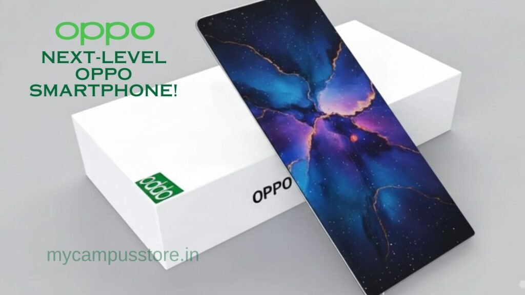 Next-Level Oppo Smartphone!